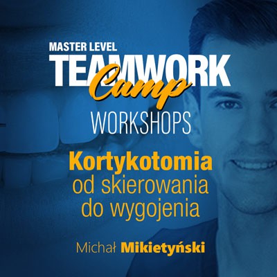 Warsztat Kortykotomia od skierowania do wygojenia